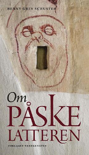 Om påskelatteren : forsynet med indledning, noter og en fremstilling af påskelatterens kulturhistorie og teologi samt et essay om latterens kulturelle, kirkelige og teologiske forvandling: Johannes Oecolampadius' bog De risu paschali fra 1518