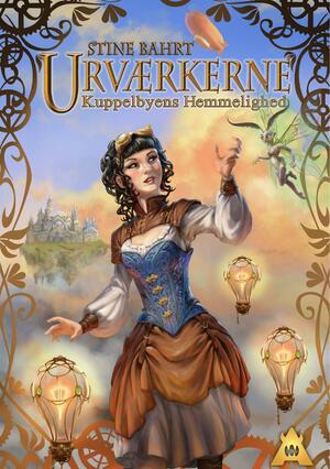 Urværkerne - Kuppelbyens hemmelighed