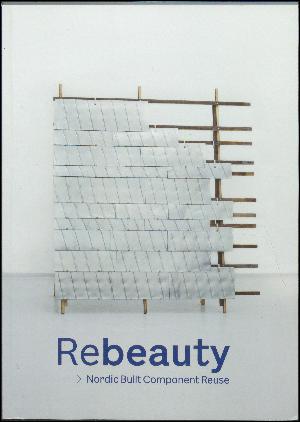 Rebeauty : Nordic built component reuse
