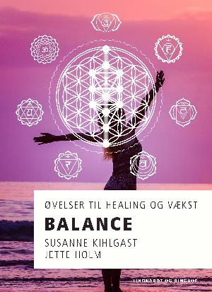 Balance : øvelser til healing og vækst