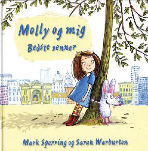 Molly og mig - bedste venner