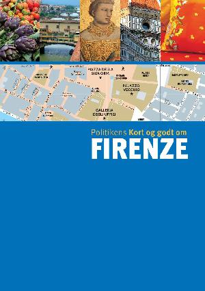 Politikens kort og godt om Firenze