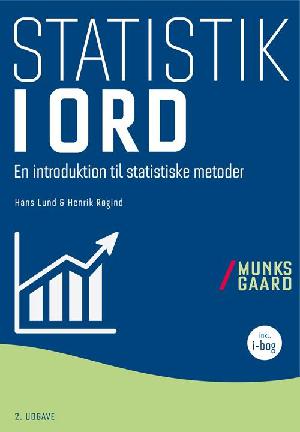 Statistik i ord : en introduktion til statistiske metoder