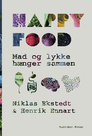 Happy food : mad og lykke hænger sammen