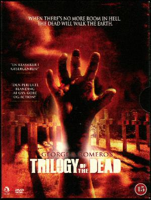 Trilogy of the dead