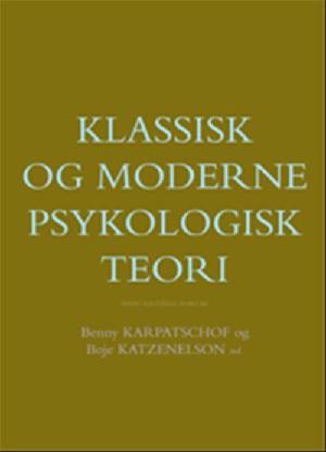 Klassisk og moderne psykologisk teori