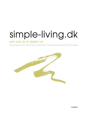 simple-living.dk : nye veje til et enkelt liv