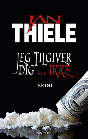 Jeg tilgiver dig - ikke : krimi