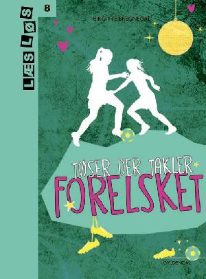 Tøser der takler - forelsket