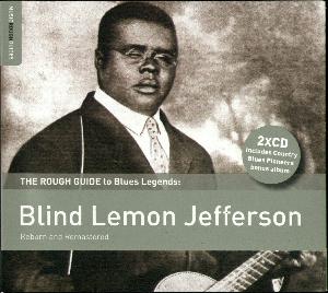 Blind Lemon Jefferson : reborn and remastered