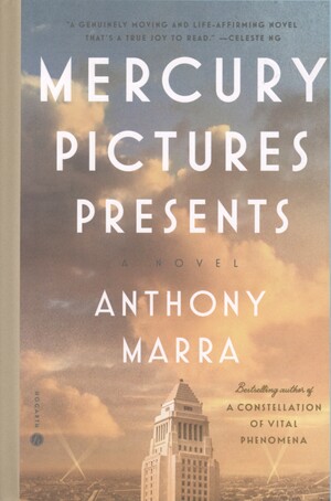 Mercury Pictures presents : a novel