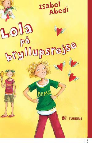 Lola på bryllupsrejse