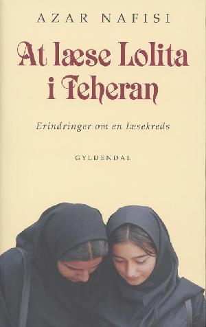 At læse Lolita i Teheran : erindringer om en læsekreds