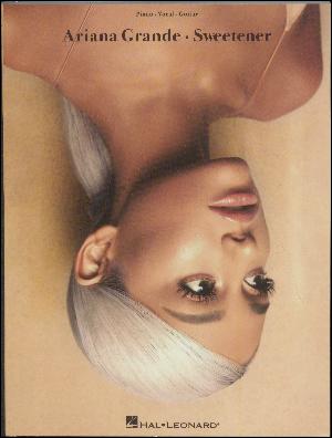 Sweetener : \piano, vocal, guitar\