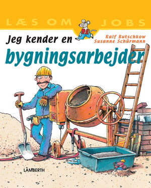 Jeg kender en bygningsarbejder