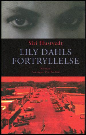 Lily Dahls fortryllelse