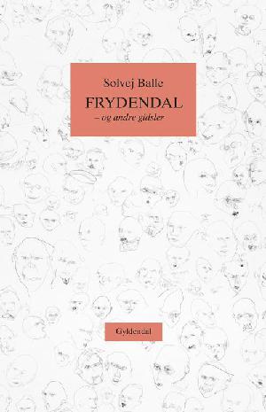 Frydendal : og andre gidsler : erindringsessay