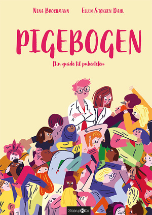 Pigebogen : din guide til puberteten