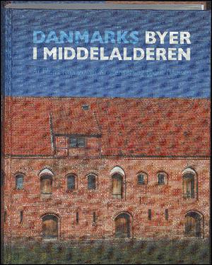 Danmarks byer i middelalderen