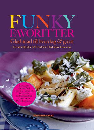 Funky favoritter : glad mad til hverdag & gæst