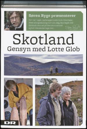 Skotland - gensyn med Lotte Glob