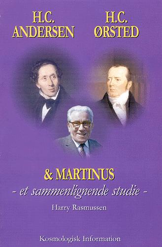 H.C. Andersen, H.C. Ørsted og Martinus