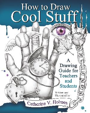 How to draw cool stuff : shading, texture, pattern, optical illusions
