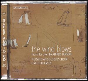The wind blows : music for choir