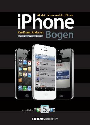 iPhone bogen : alt det du kan med din iPhone