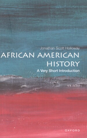 African American history : a very short introduction