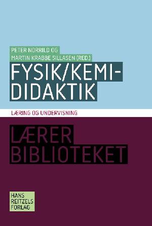 Fysik/kemididaktik : læring og undervisning