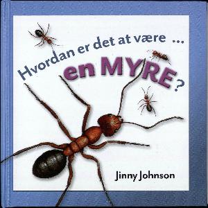 Hvordan er det at være - en myre?