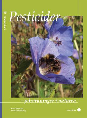 Pesticider - påvirkninger i naturen