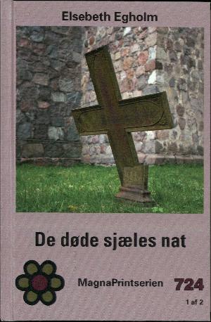 De døde sjæles nat. Bind 1