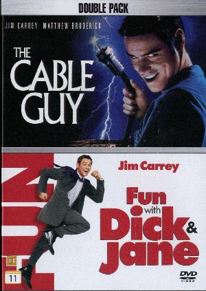 The cable guy: Fun with Dick and Jane