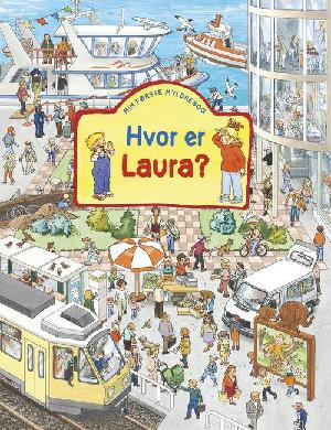 Hvor er Laura? : min første myldrebog