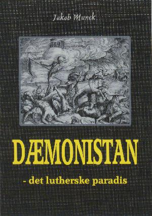 Dæmonistan : det lutherske paradis