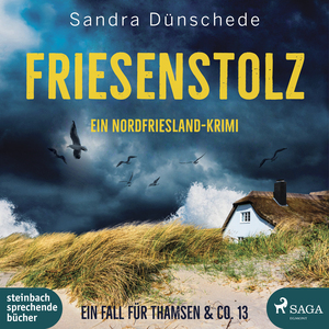 Friesenstolz: Ein Nordfriesland-Krimi (
