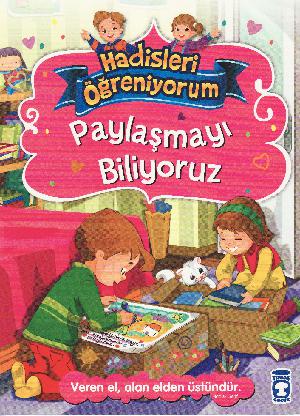 Paylaşmayı biliyoruz