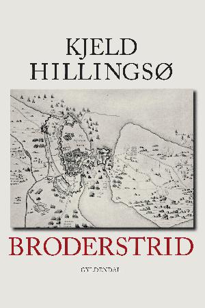 Broderstrid : Danmark mod Sverige 1657-60