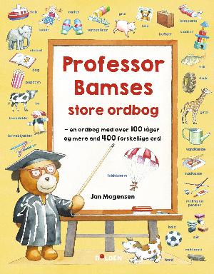 Professor Bamses store ordbog : en ordbog med over 100 låger og mere end 400 forskellige ord