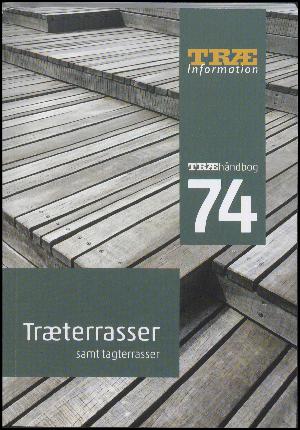 Træterrasser - samt tagterrasser