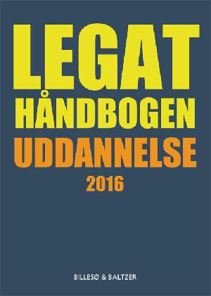 Legathåndbogen uddannelse. 2016 (28. udgave)