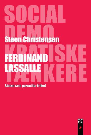 Ferdinand Lassalle : staten som garant for frihed