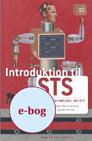 Introduktion til STS : science, technology, society