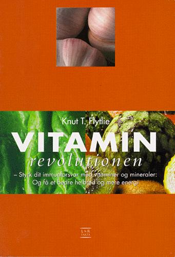 Vitamin : styrk dit immunforsvar med vitaminer og mineraler - og få et bedre helbred og mere energi