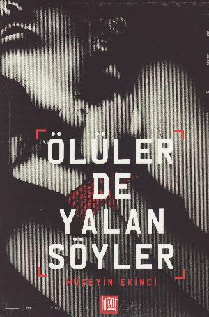 Ölüler de yalan söyler