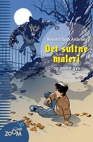 Det sultne maleri og andre gys