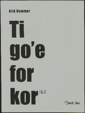 Ti go'e for kor - nr. 2