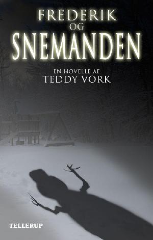 Frederik og snemanden : en novelle